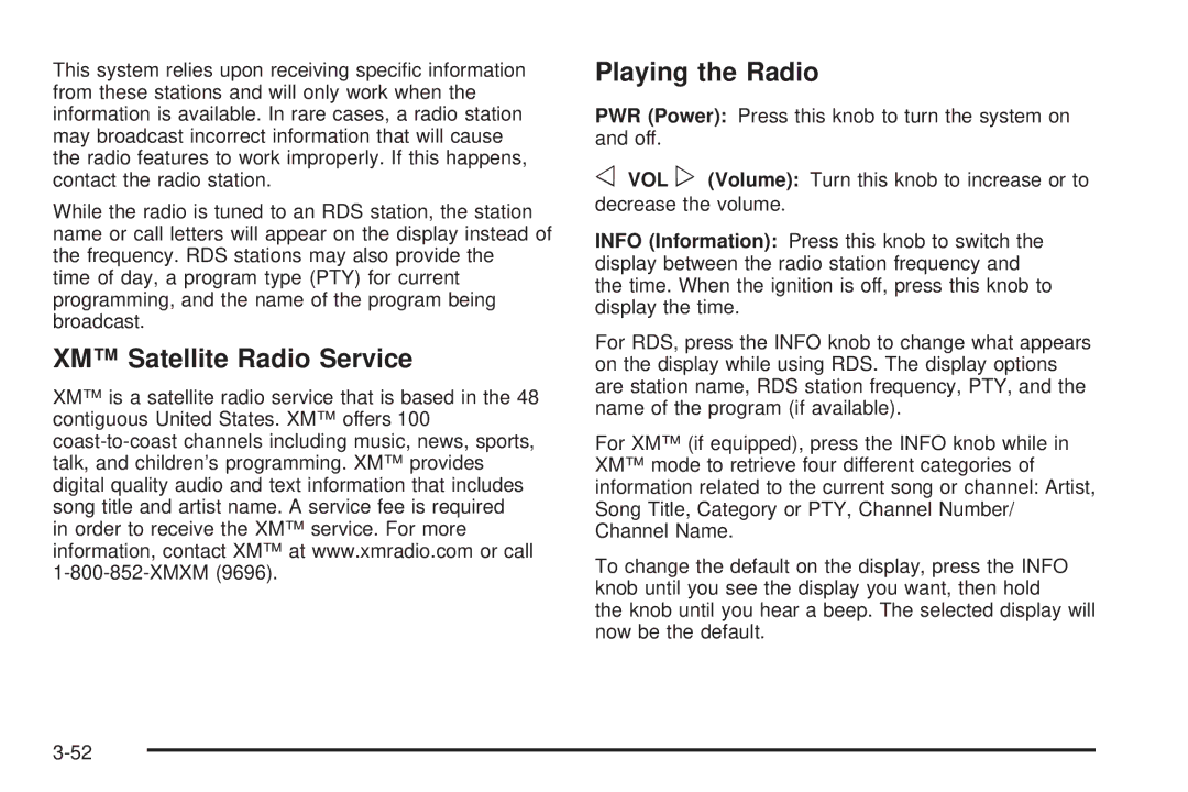 Chevrolet 2005 owner manual XM Satellite Radio Service Playing the Radio 