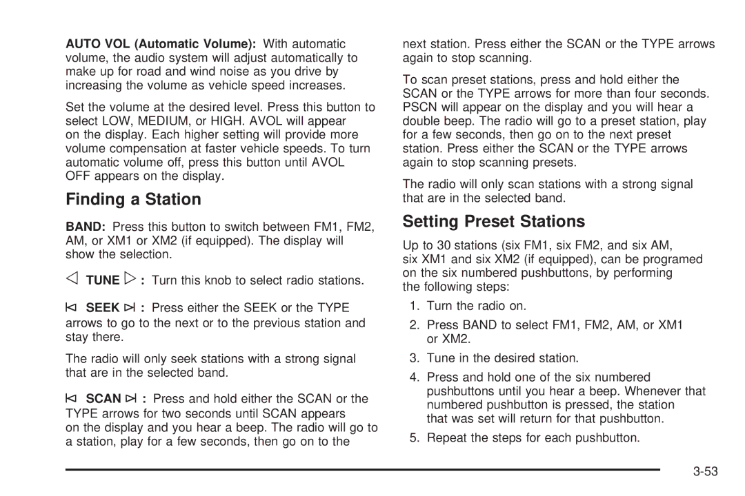 Chevrolet 2005 owner manual Finding a Station 