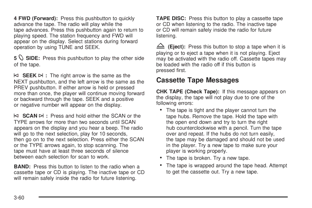 Chevrolet 2005 owner manual Cassette Tape Messages 