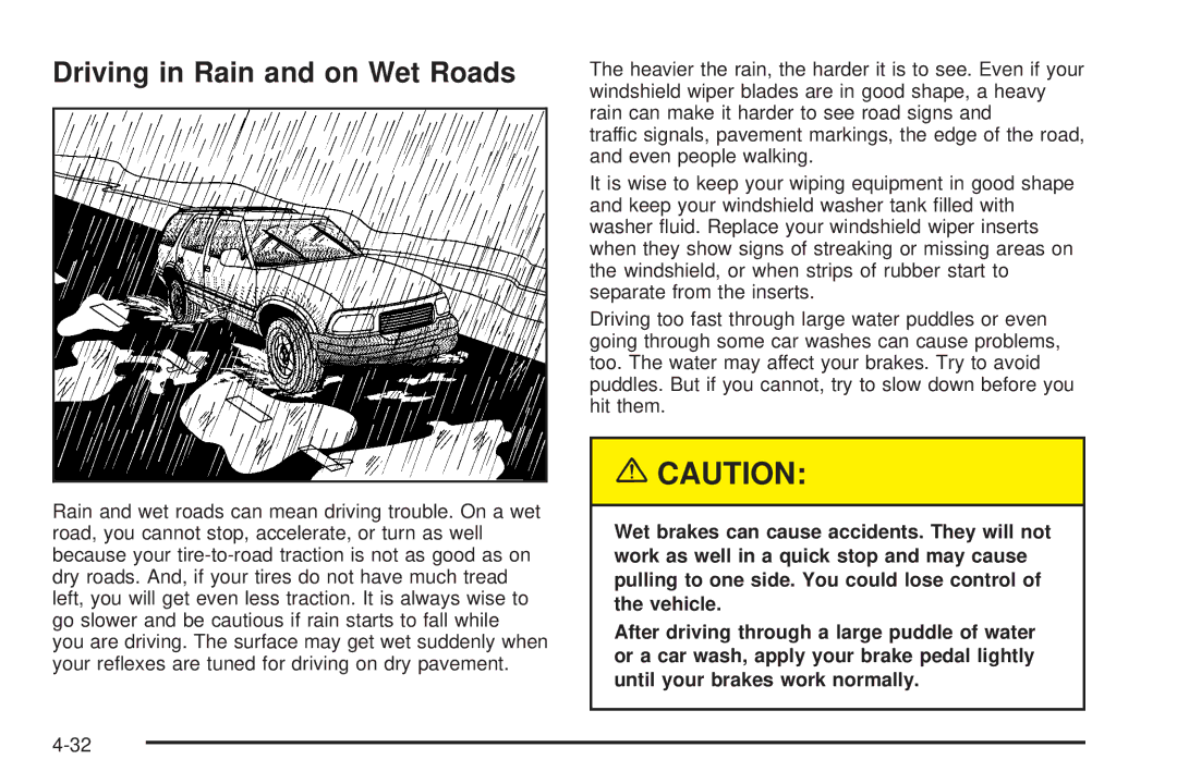 Chevrolet 2005 owner manual Driving in Rain and on Wet Roads 