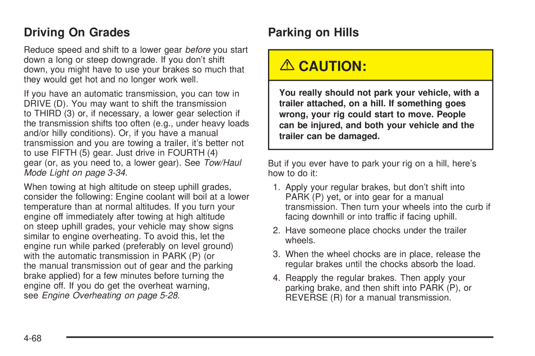 Chevrolet 2005 owner manual Driving On Grades, Parking on Hills 