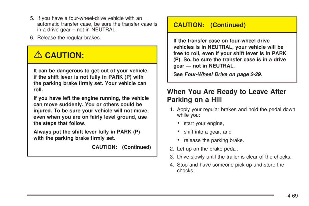 Chevrolet 2005 owner manual When You Are Ready to Leave After Parking on a Hill 