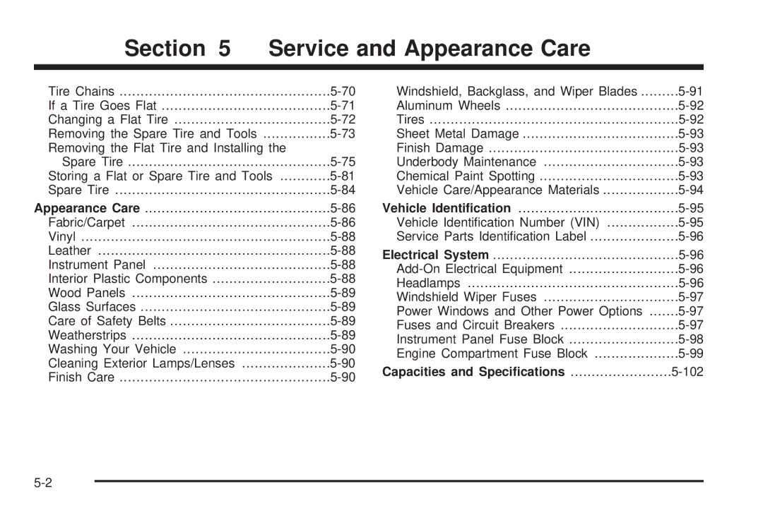 Chevrolet 2005 owner manual Capacities and Speciﬁcations 