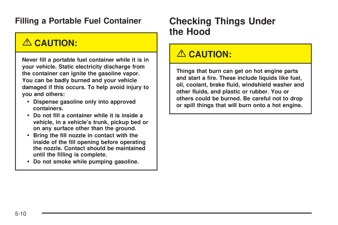 Chevrolet 2005 owner manual Checking Things Under the Hood, Filling a Portable Fuel Container 