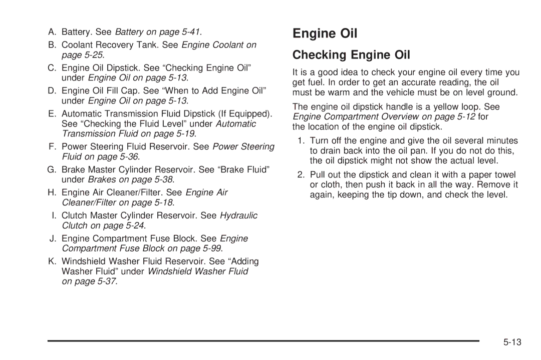 Chevrolet 2005 owner manual Checking Engine Oil 