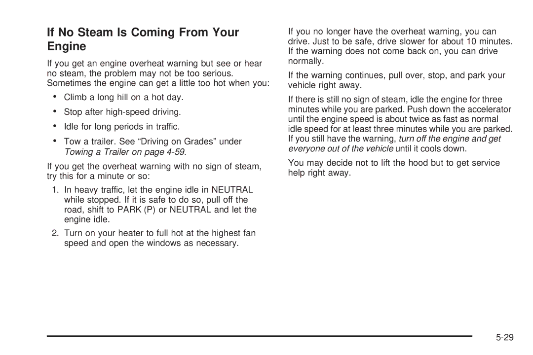 Chevrolet 2005 owner manual If No Steam Is Coming From Your Engine 