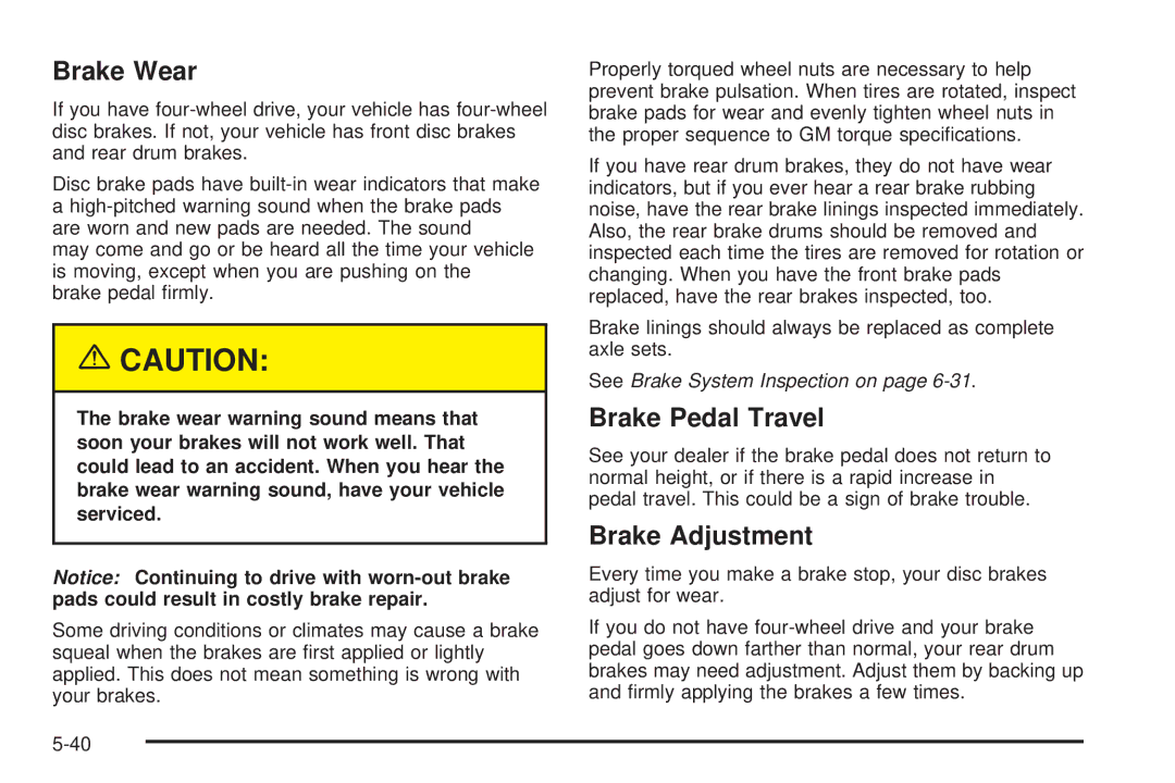 Chevrolet 2005 owner manual Brake Wear, Brake Pedal Travel, Brake Adjustment 