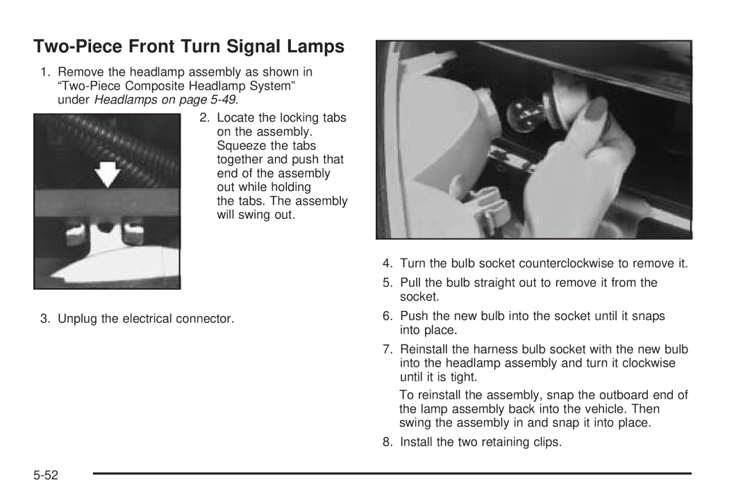 Chevrolet 2005 owner manual Two-Piece Front Turn Signal Lamps 