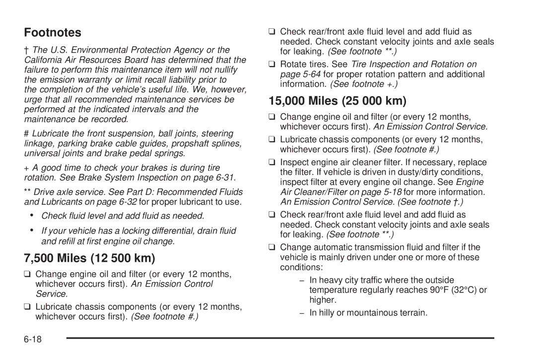 Chevrolet 2005 owner manual Footnotes, Miles 12 500 km 