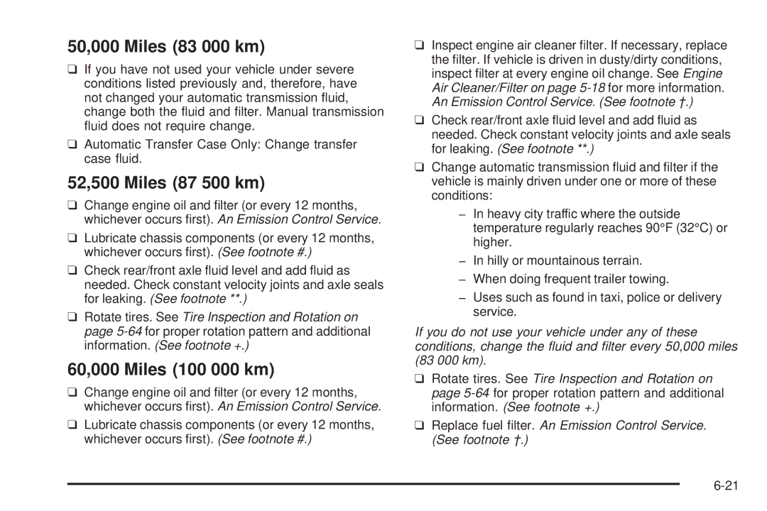 Chevrolet 2005 owner manual 50,000 Miles 83 000 km, 52,500 Miles 87 500 km 