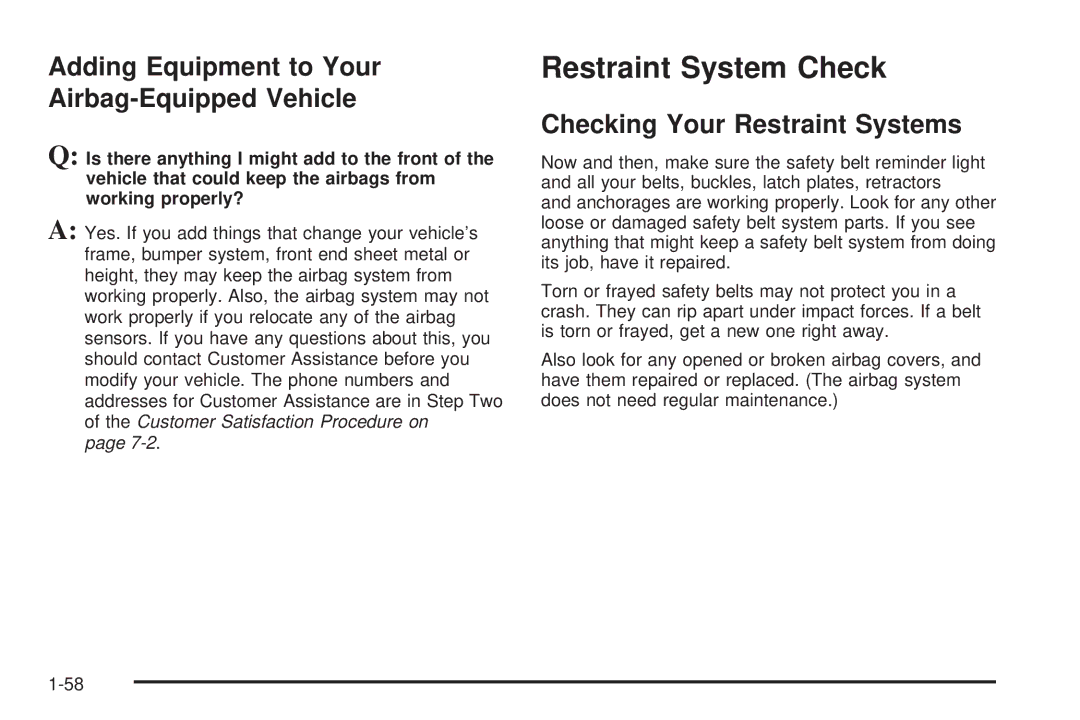 Chevrolet 2005 Restraint System Check, Adding Equipment to Your Airbag-Equipped Vehicle, Checking Your Restraint Systems 