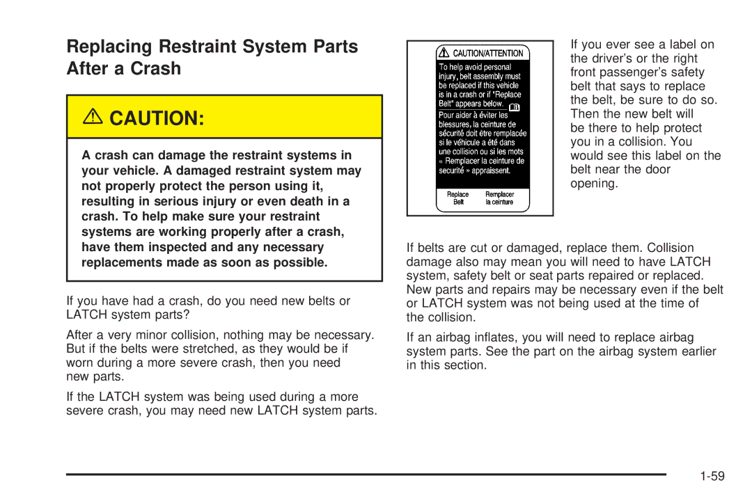 Chevrolet 2005 owner manual Replacing Restraint System Parts After a Crash 