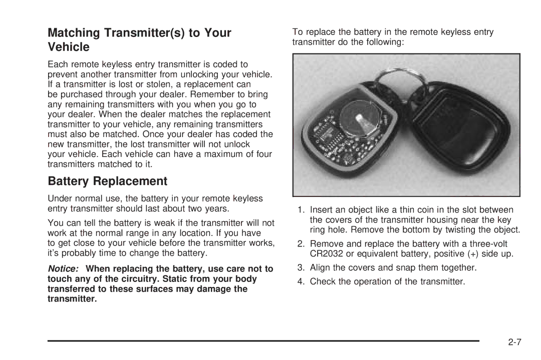 Chevrolet 2005 owner manual Matching Transmitters to Your Vehicle, Battery Replacement 