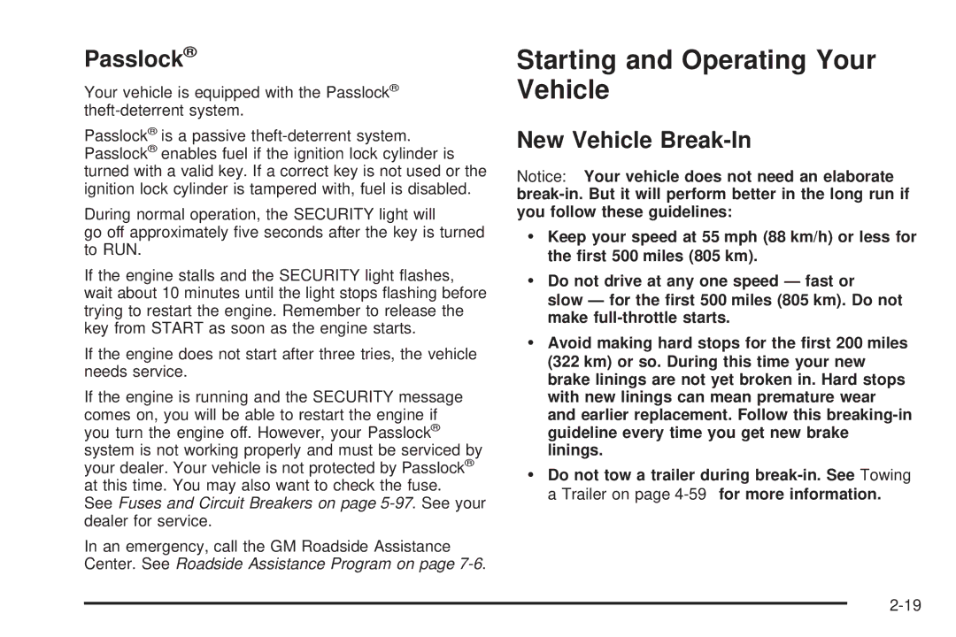 Chevrolet 2005 owner manual Starting and Operating Your Vehicle, Passlock, New Vehicle Break-In 