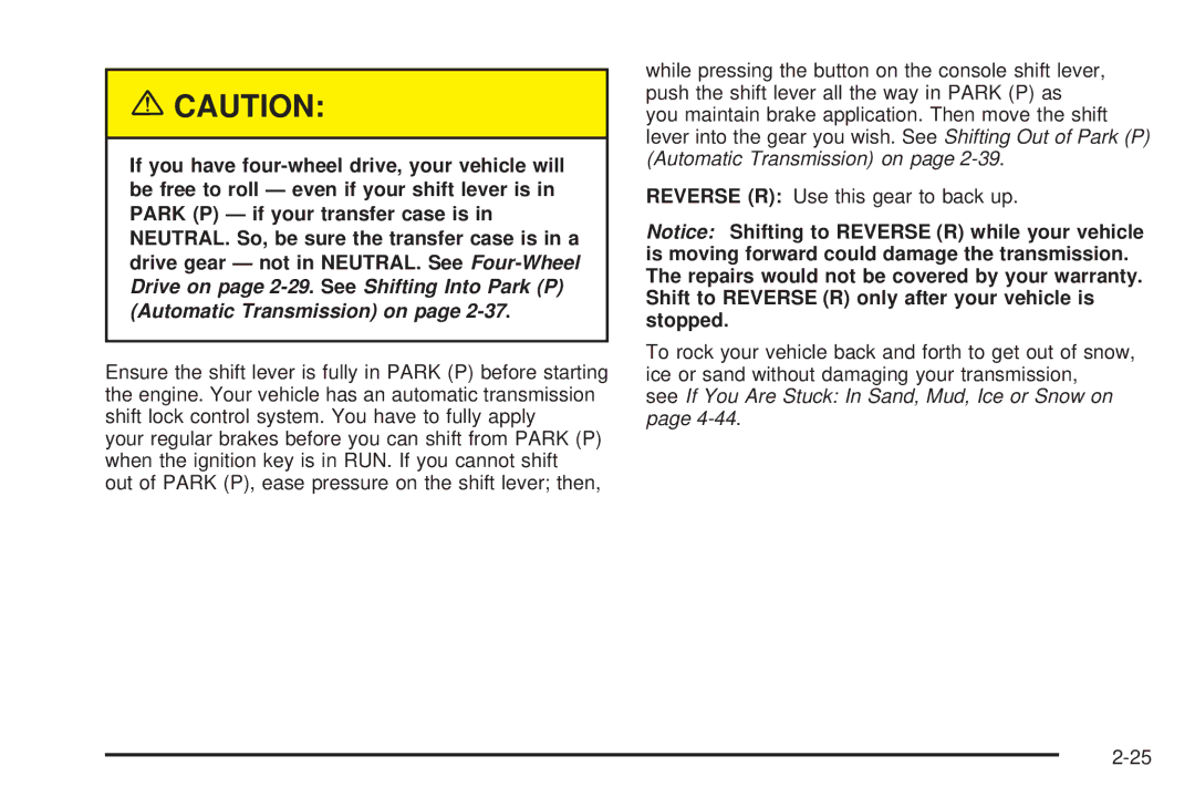 Chevrolet 2005 owner manual See If You Are Stuck In Sand, Mud, Ice or Snow on 