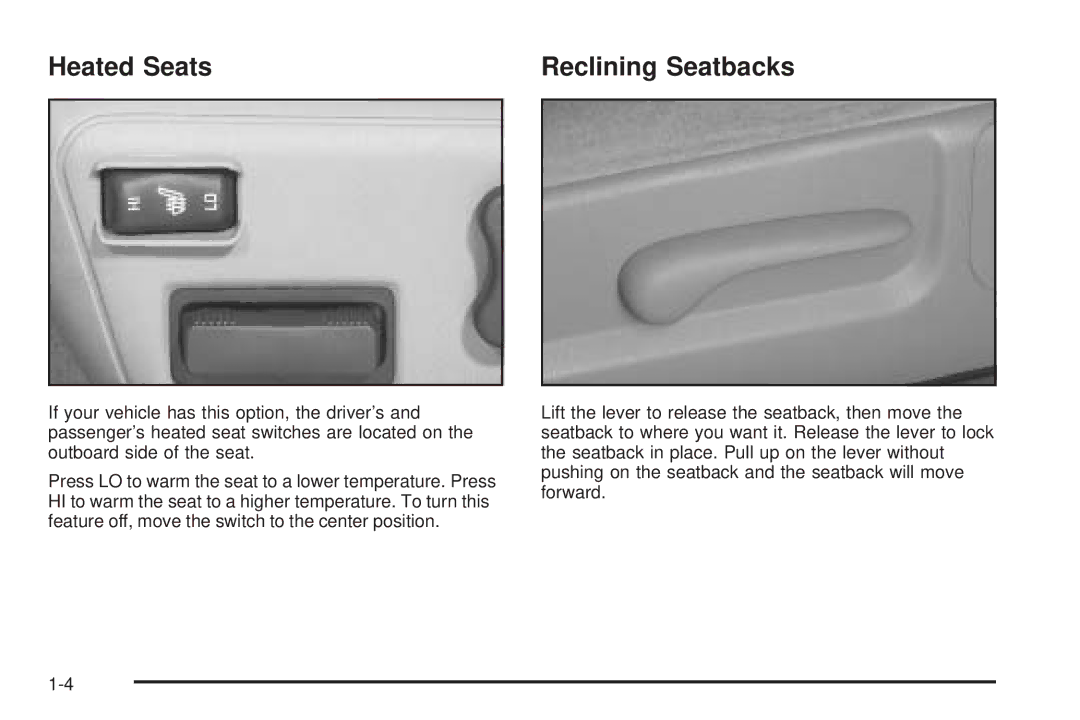 Chevrolet 2005 owner manual Heated Seats Reclining Seatbacks 
