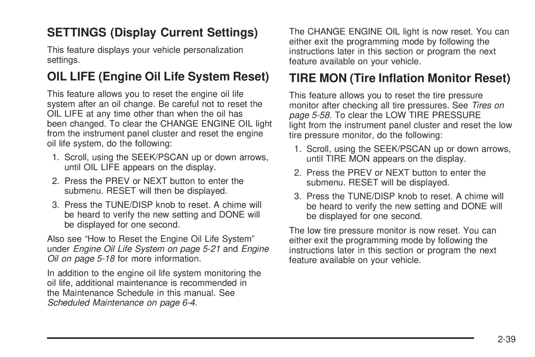 Chevrolet 2005 owner manual Settings Display Current Settings, OIL Life Engine Oil Life System Reset 