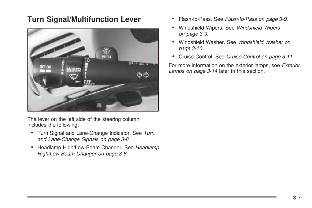 Chevrolet 2005 owner manual Turn Signal/Multifunction Lever, Cruise Control. See Cruise Control on 