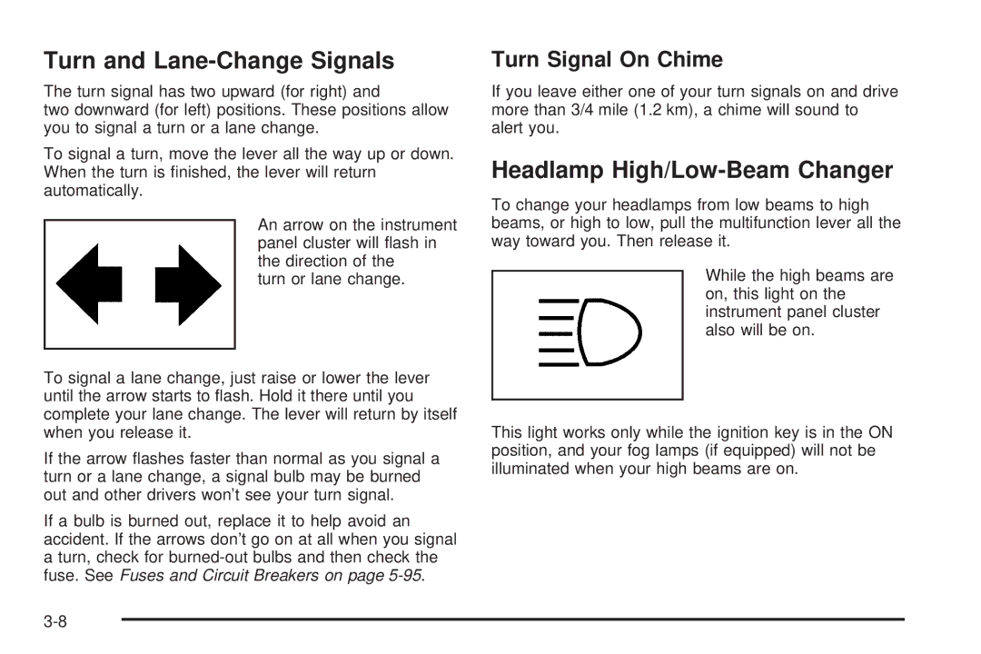 Chevrolet 2005 owner manual Turn and Lane-Change Signals, Headlamp High/Low-Beam Changer, Turn Signal On Chime 