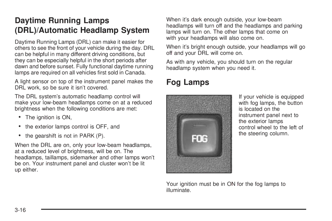 Chevrolet 2005 owner manual Daytime Running Lamps DRL/Automatic Headlamp System, Fog Lamps 