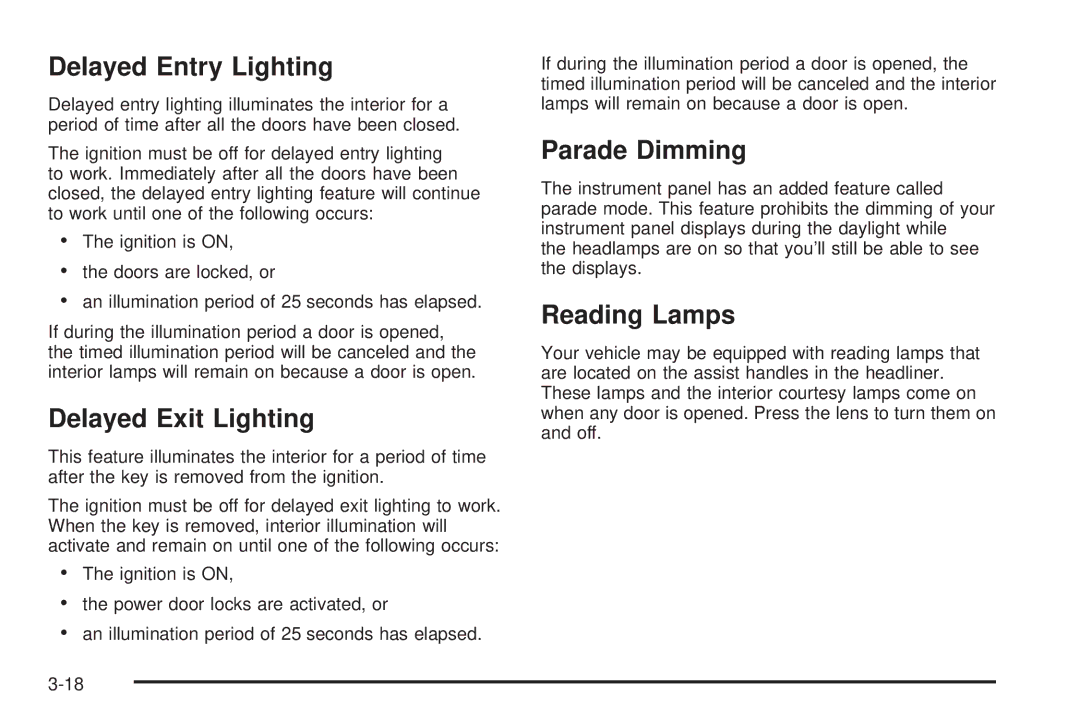 Chevrolet 2005 owner manual Delayed Entry Lighting, Delayed Exit Lighting, Parade Dimming, Reading Lamps 