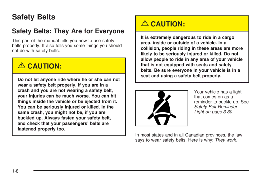 Chevrolet 2005 owner manual Safety Belts They Are for Everyone 