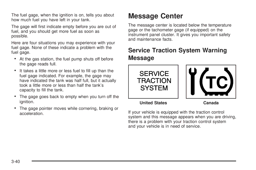 Chevrolet 2005 owner manual Message Center, Service Traction System Warning Message 