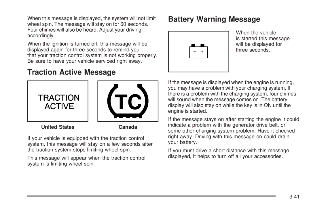 Chevrolet 2005 owner manual Traction Active Message, Battery Warning Message 