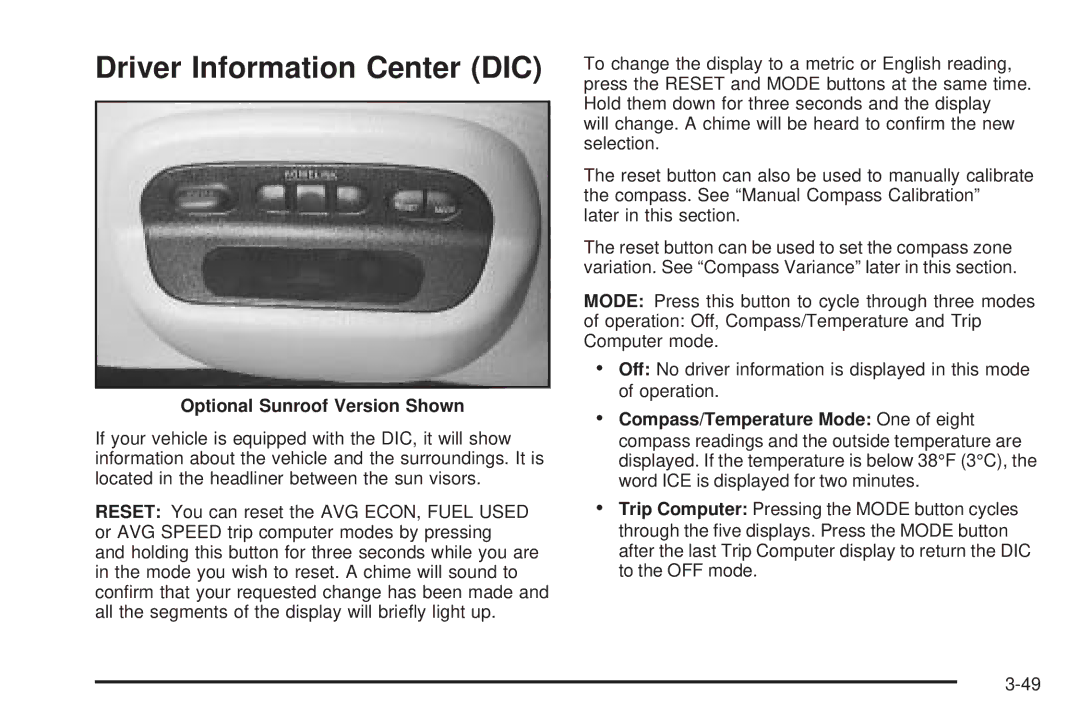 Chevrolet 2005 owner manual Driver Information Center DIC, Optional Sunroof Version Shown 