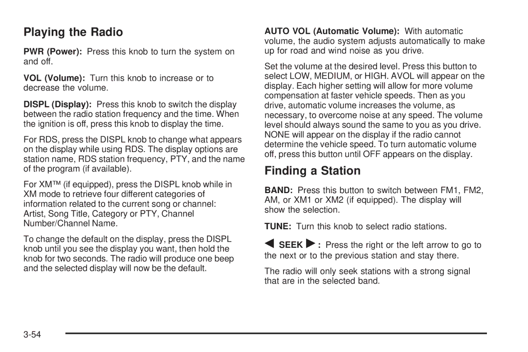 Chevrolet 2005 owner manual Playing the Radio, Finding a Station 