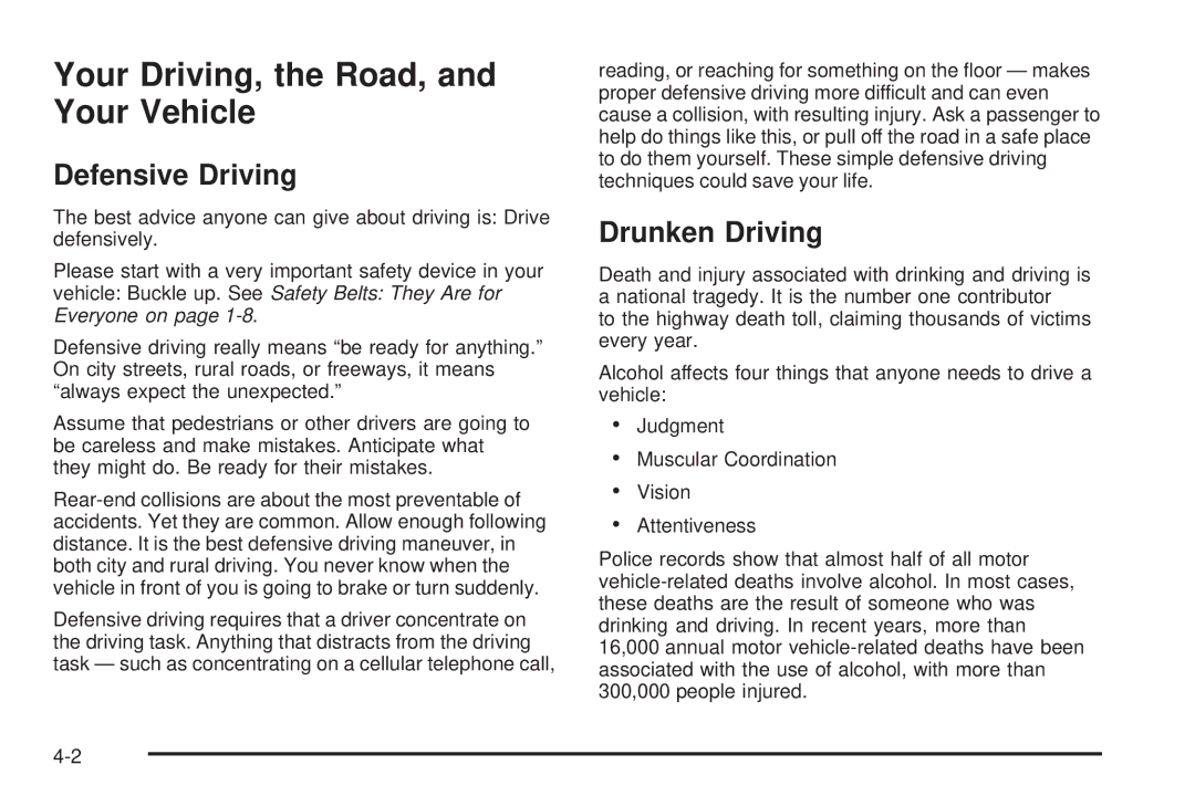 Chevrolet 2005 owner manual Your Driving, the Road, and Your Vehicle, Defensive Driving, Drunken Driving 