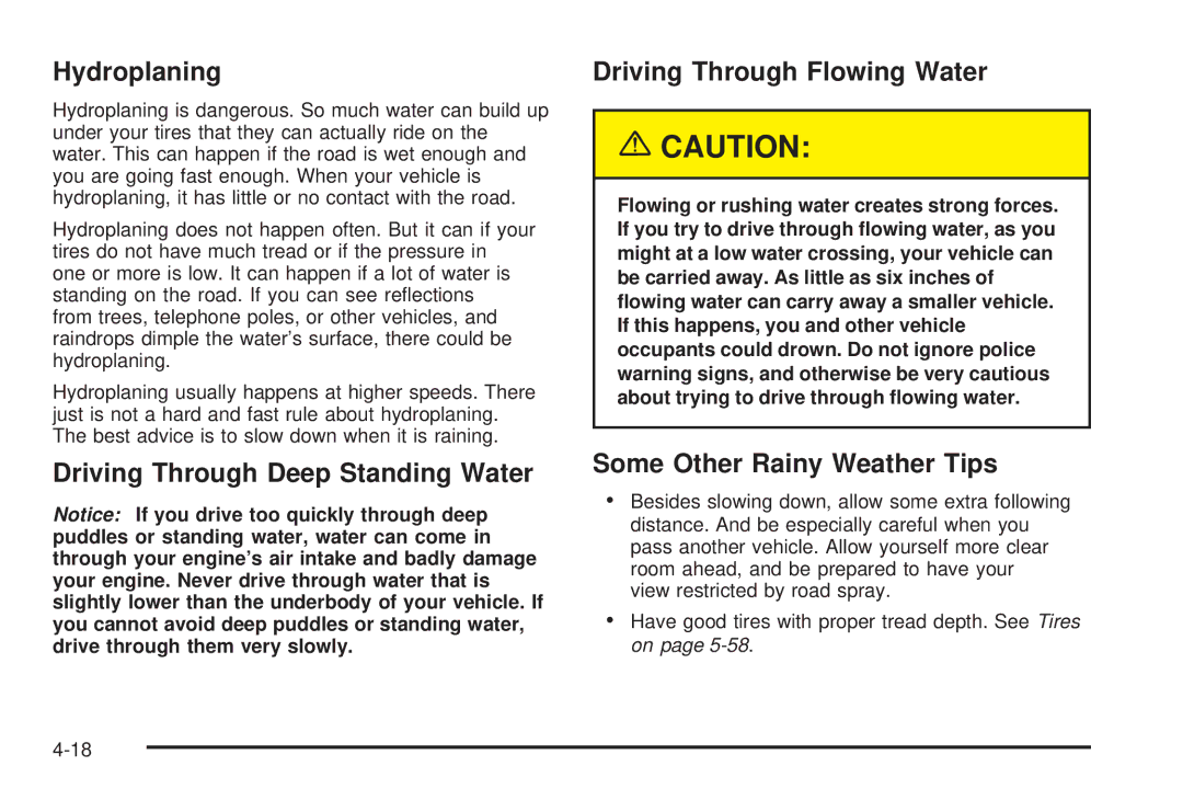 Chevrolet 2005 owner manual Hydroplaning, Some Other Rainy Weather Tips 