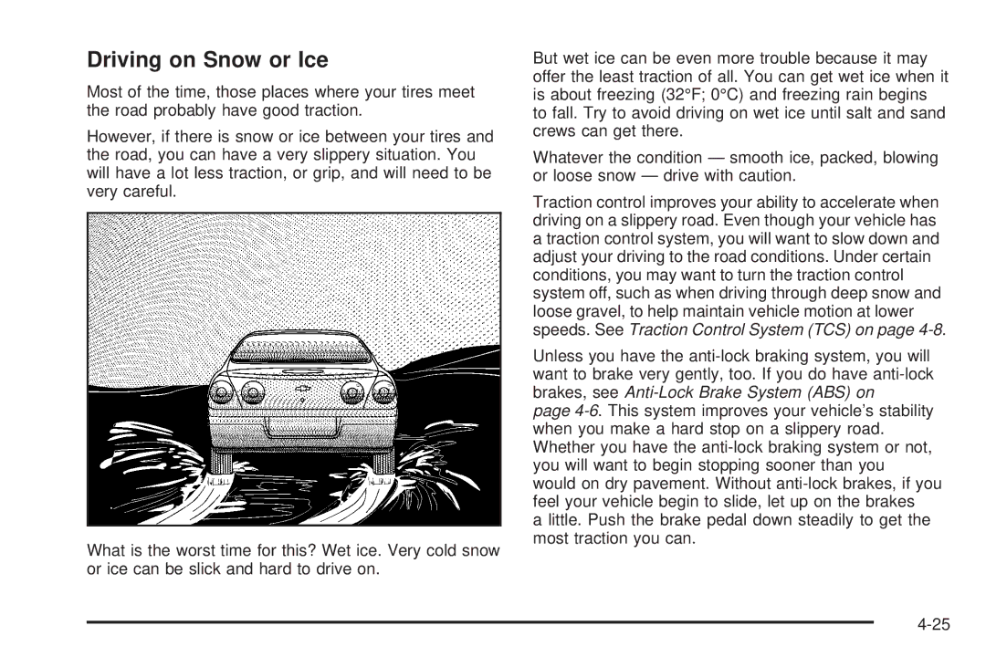 Chevrolet 2005 owner manual Driving on Snow or Ice 