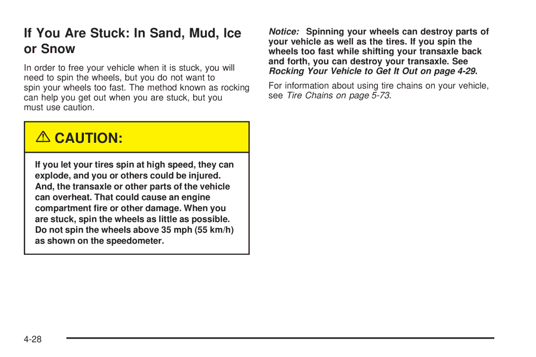 Chevrolet 2005 owner manual If You Are Stuck In Sand, Mud, Ice or Snow 