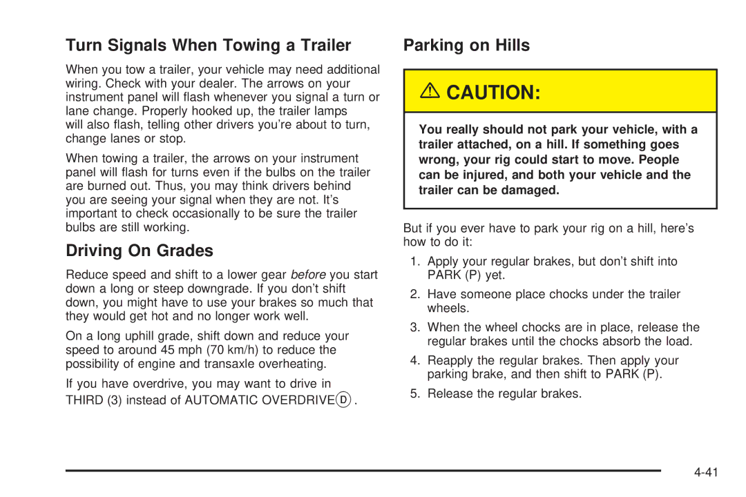 Chevrolet 2005 owner manual Turn Signals When Towing a Trailer, Driving On Grades, Parking on Hills 