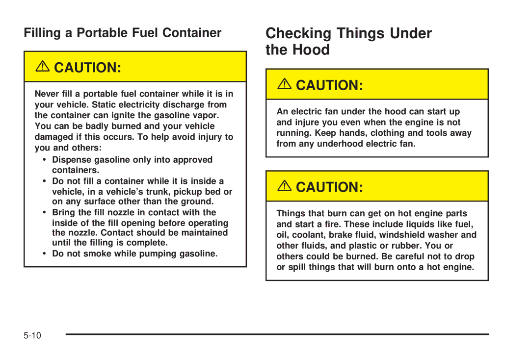 Chevrolet 2005 owner manual Checking Things Under the Hood, Filling a Portable Fuel Container 