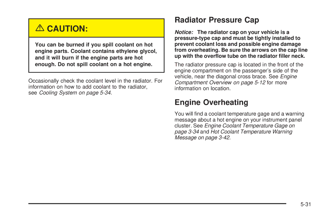 Chevrolet 2005 owner manual Radiator Pressure Cap, Engine Overheating 