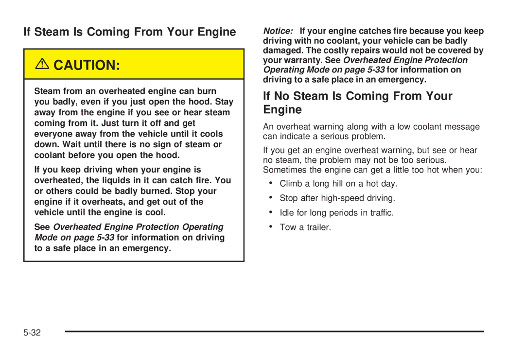 Chevrolet 2005 owner manual If Steam Is Coming From Your Engine, If No Steam Is Coming From Your Engine 