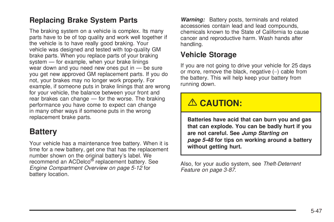 Chevrolet 2005 owner manual Battery, Replacing Brake System Parts, Vehicle Storage 