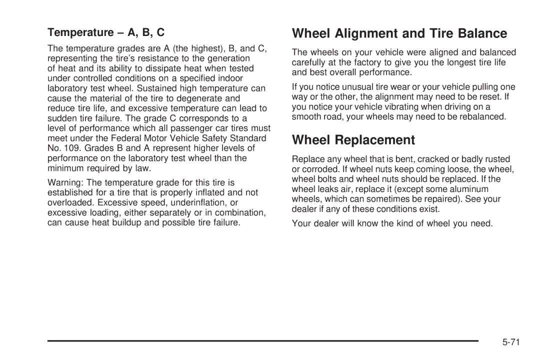 Chevrolet 2005 owner manual Wheel Alignment and Tire Balance, Wheel Replacement, Temperature A, B, C 