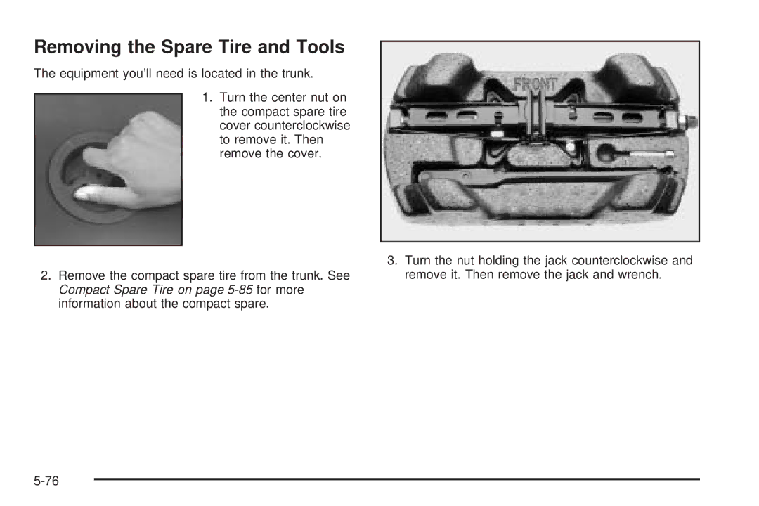 Chevrolet 2005 owner manual Removing the Spare Tire and Tools 