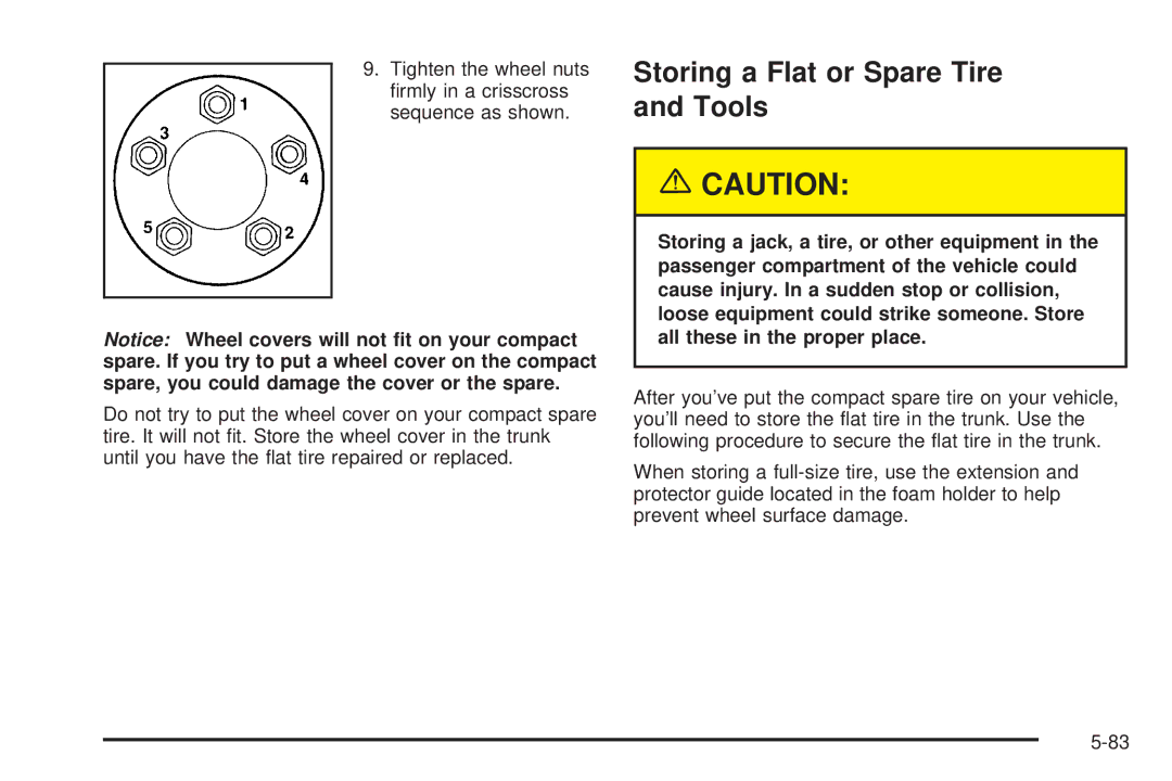 Chevrolet 2005 owner manual Storing a Flat or Spare Tire and Tools 