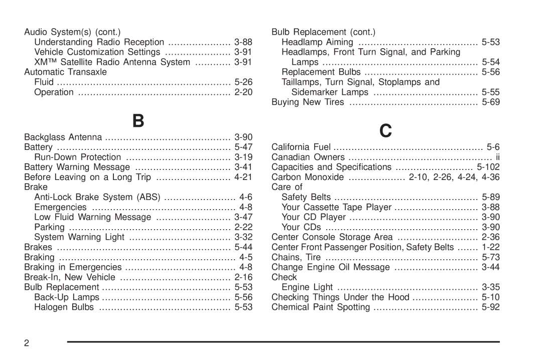 Chevrolet 2005 owner manual Halogen Bulbs Chemical Paint Spotting 