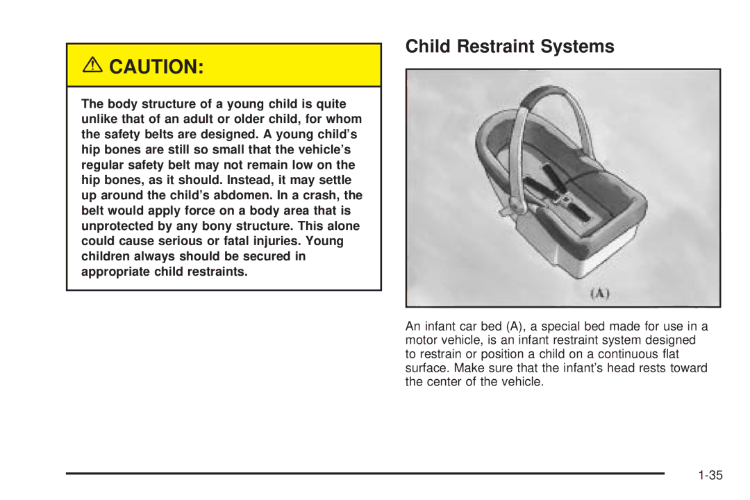 Chevrolet 2005 owner manual Child Restraint Systems 