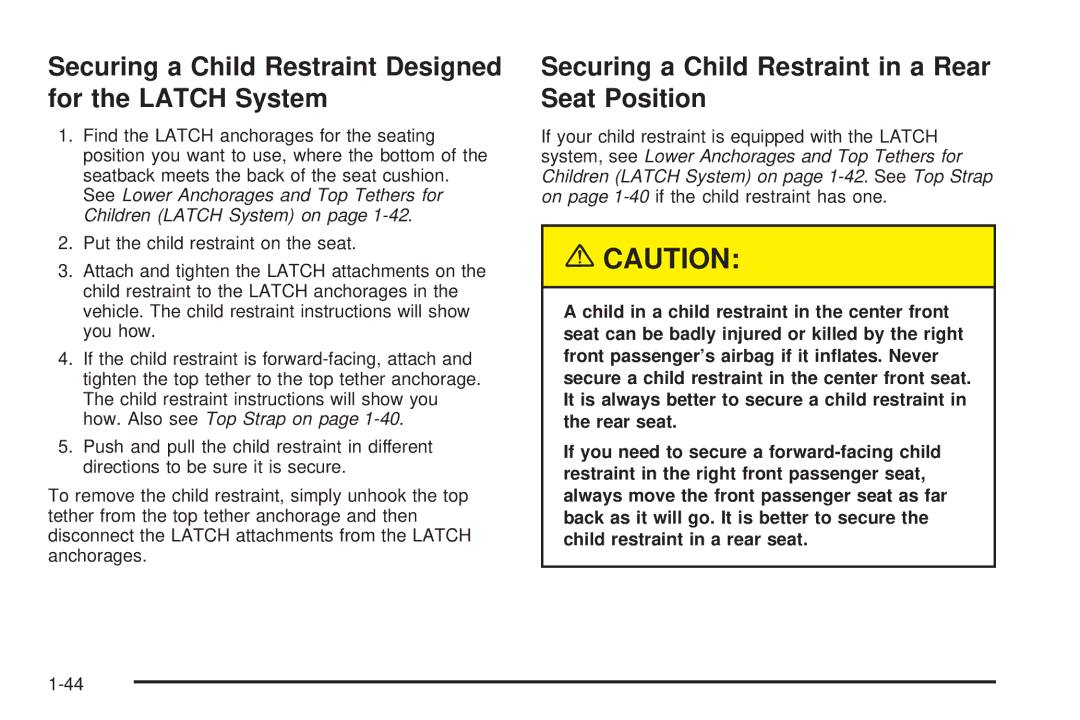 Chevrolet 2005 owner manual Securing a Child Restraint Designed for the Latch System 