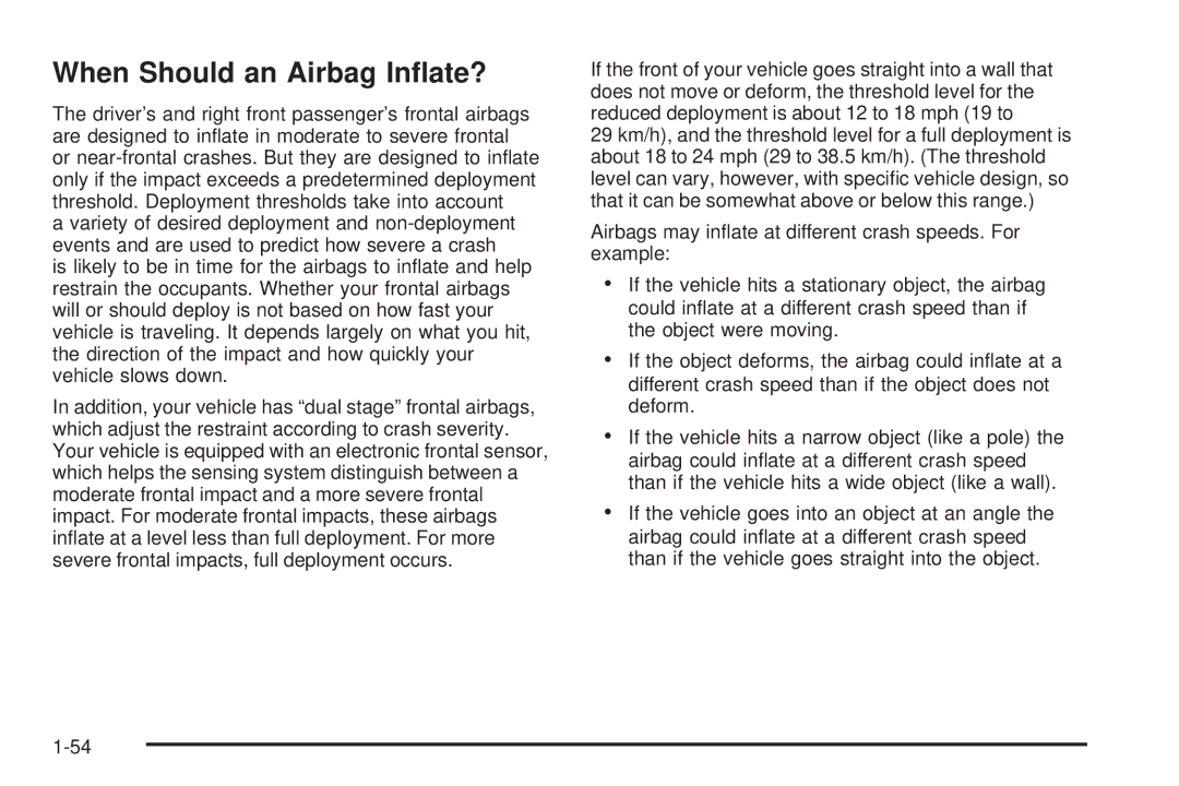 Chevrolet 2005 owner manual When Should an Airbag Inﬂate? 