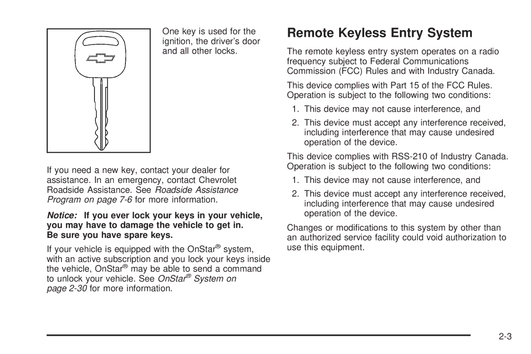 Chevrolet 2005 owner manual Remote Keyless Entry System, Be sure you have spare keys 