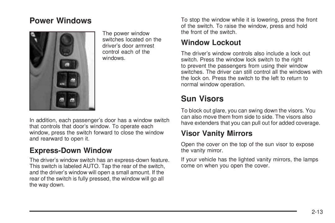 Chevrolet 2005 owner manual Power Windows, Sun Visors, Express-Down Window, Window Lockout, Visor Vanity Mirrors 