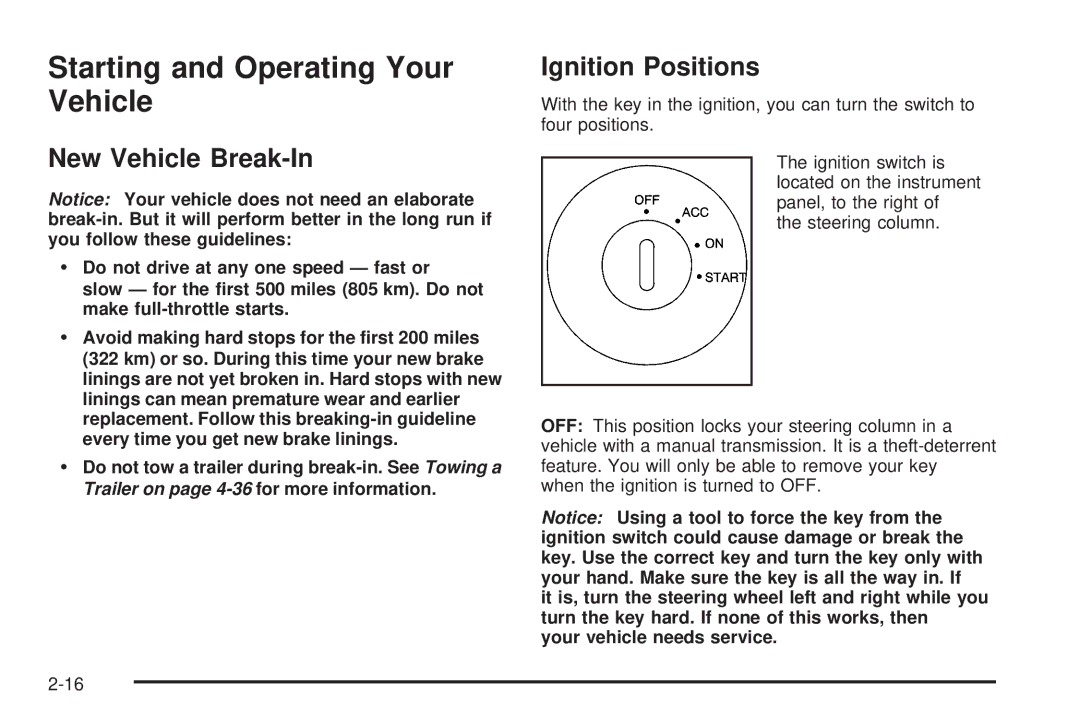 Chevrolet 2005 owner manual Starting and Operating Your Vehicle, New Vehicle Break-In, Ignition Positions 