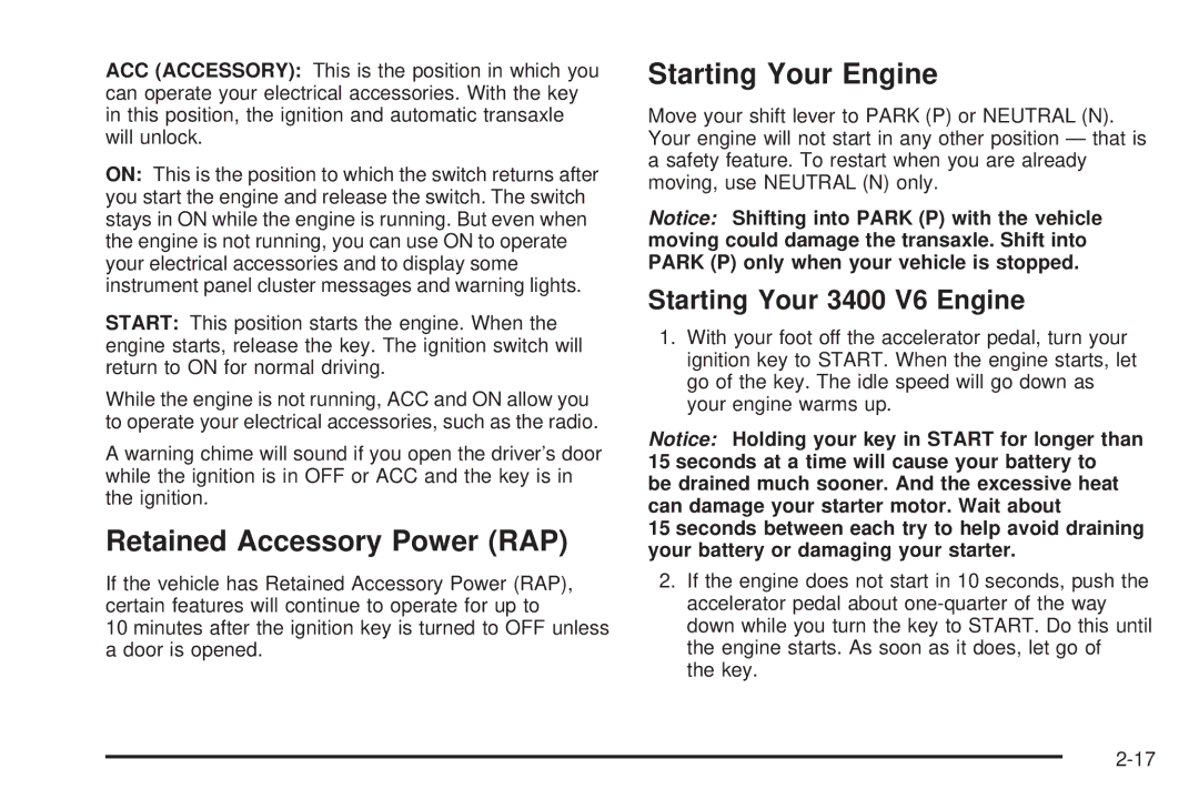 Chevrolet 2005 owner manual Retained Accessory Power RAP, Starting Your Engine, Starting Your 3400 V6 Engine 